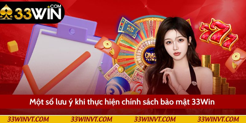Bảo mật 33Win luôn yêu cầu người chơi tạo pass tài khoản mạnh