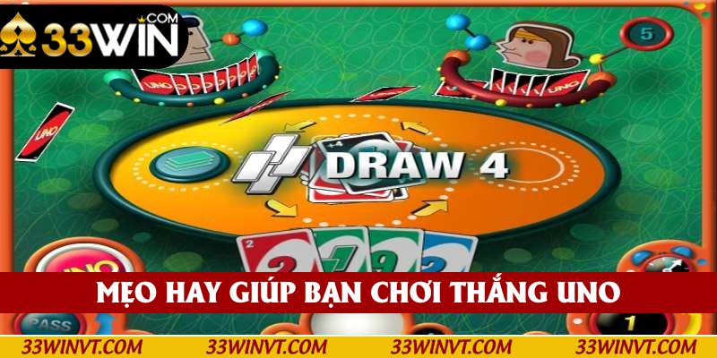 Một số mẹo giúp bạn giành chiến thắng Uno