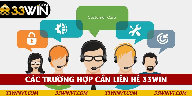 Một số tình huống thường gặp khiến người chơi kết nối với 33win