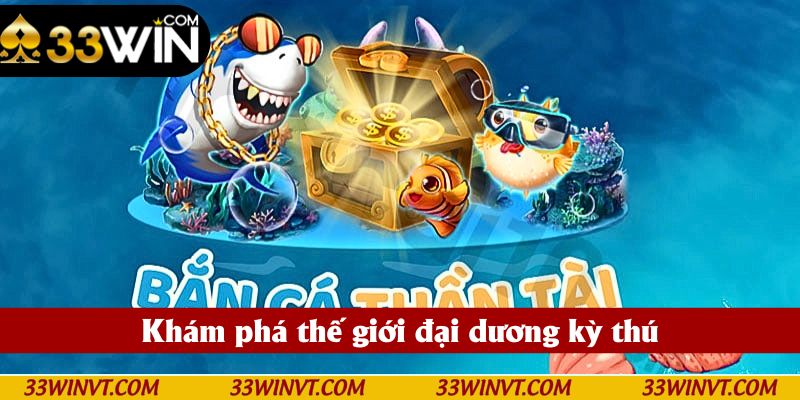 Khám phá thế giới đại dương